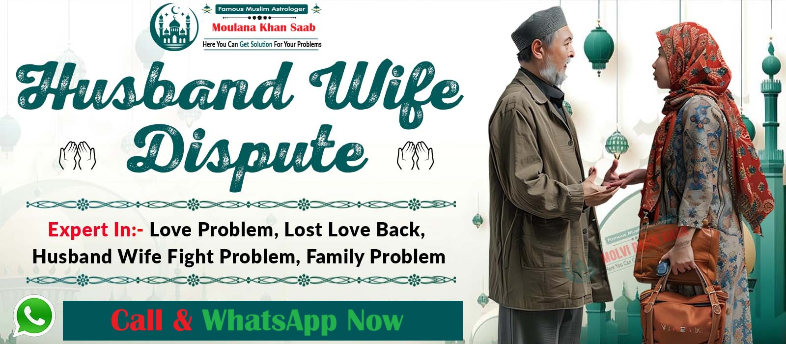 Moulana Khan Saab +91-9649057111